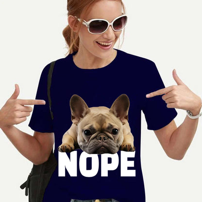 2023 New Women T-shirt Harajuku Shirt French Bulldog Nope Tops Tee Summer Female T Shirt Short Sleeve T Shirt for Women Clothing