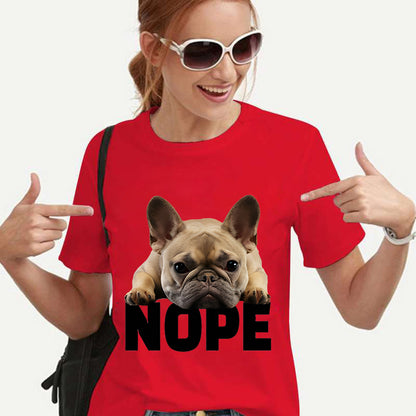 2023 New Women T-shirt Harajuku Shirt French Bulldog Nope Tops Tee Summer Female T Shirt Short Sleeve T Shirt for Women Clothing