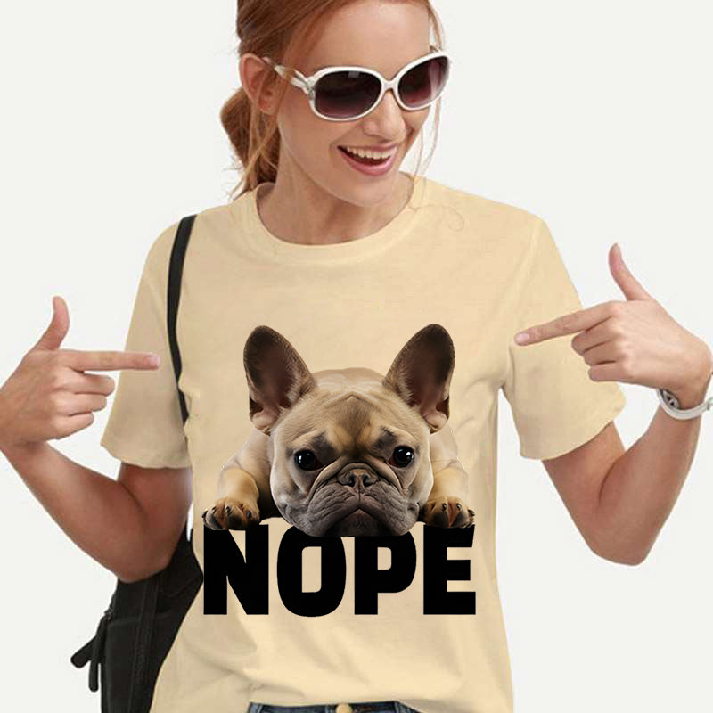 2023 New Women T-shirt Harajuku Shirt French Bulldog Nope Tops Tee Summer Female T Shirt Short Sleeve T Shirt for Women Clothing